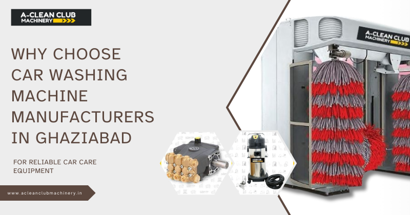 car washing machine manufacturers in Ghaziabad